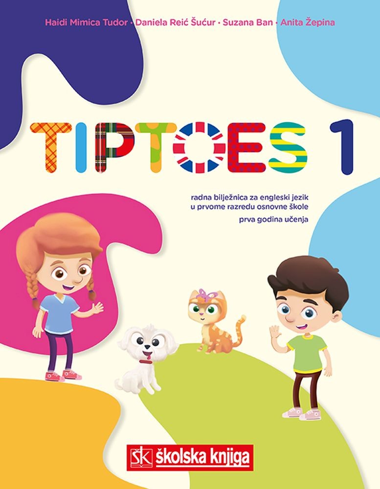 TIPTOES 1 - radna bilježnica za engleski jezik u 1. razredu osnovne škole - I. godina učenja