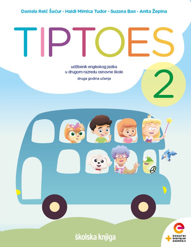 TIPTOES 2 - udžbenik engleskog jezika s dodatnim digitalnim sadržajima u drugom razredu osnovne škole, druga godina učenja