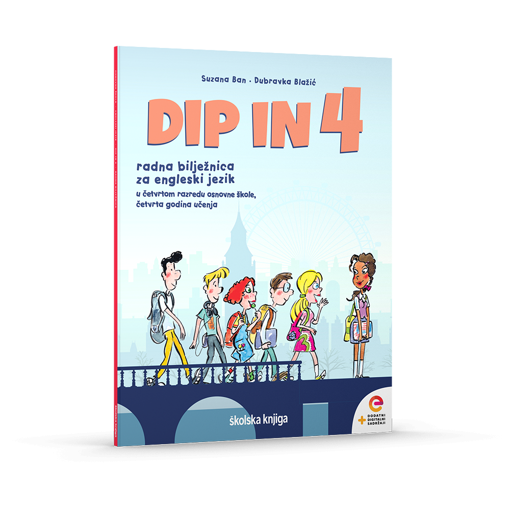 DIP IN 4 - radna bilježnica za engleski jezik u četvrtom razredu osnovne škole - 4. godina učenja