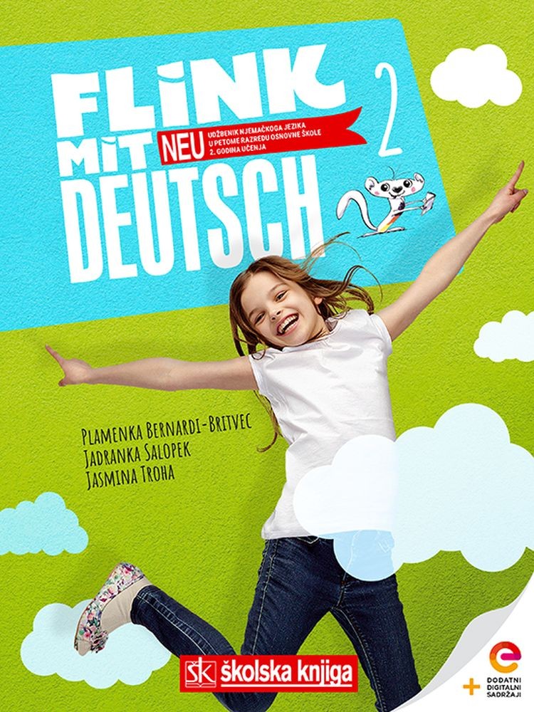 FLINK MIT DEUTSCH 2 - NEU - udžbenik njemačkoga jezika s dodatnim digitalnim sadržajima u 5. razredu osnovne škole - II. godina učenja