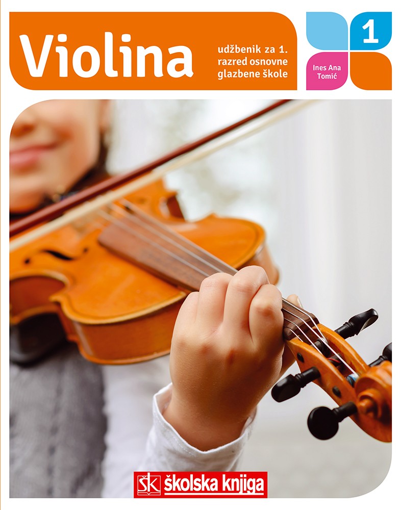 VIOLINA 1 - udžbenik za 1. razred osnovne glazbene škole