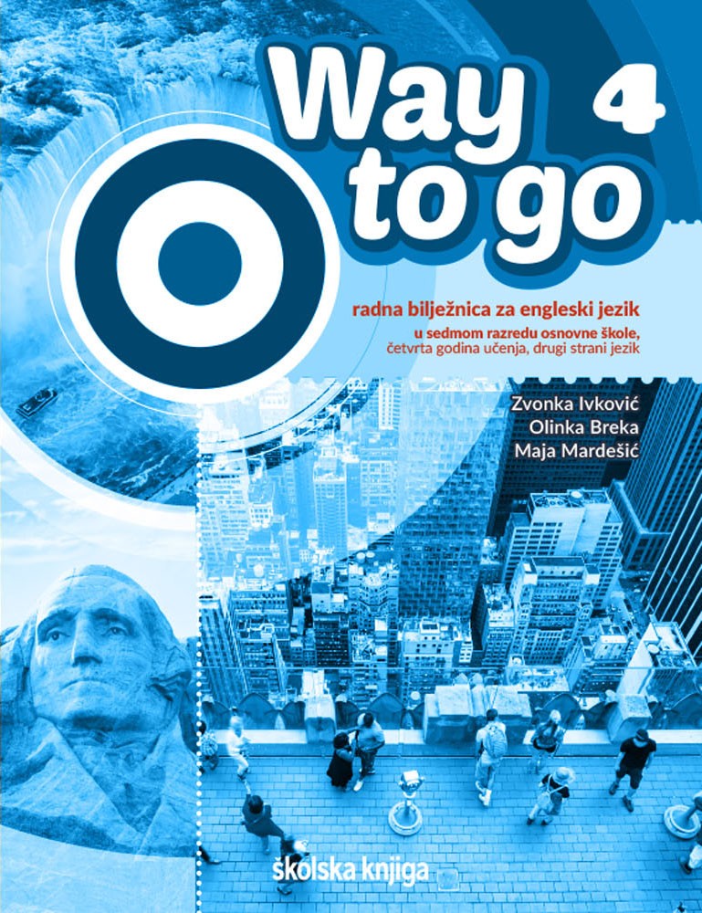 WAY TO GO 4 - radna bilježnica za engleski jezik u sedmom razredu osnovne škole, četvrta godina učenja