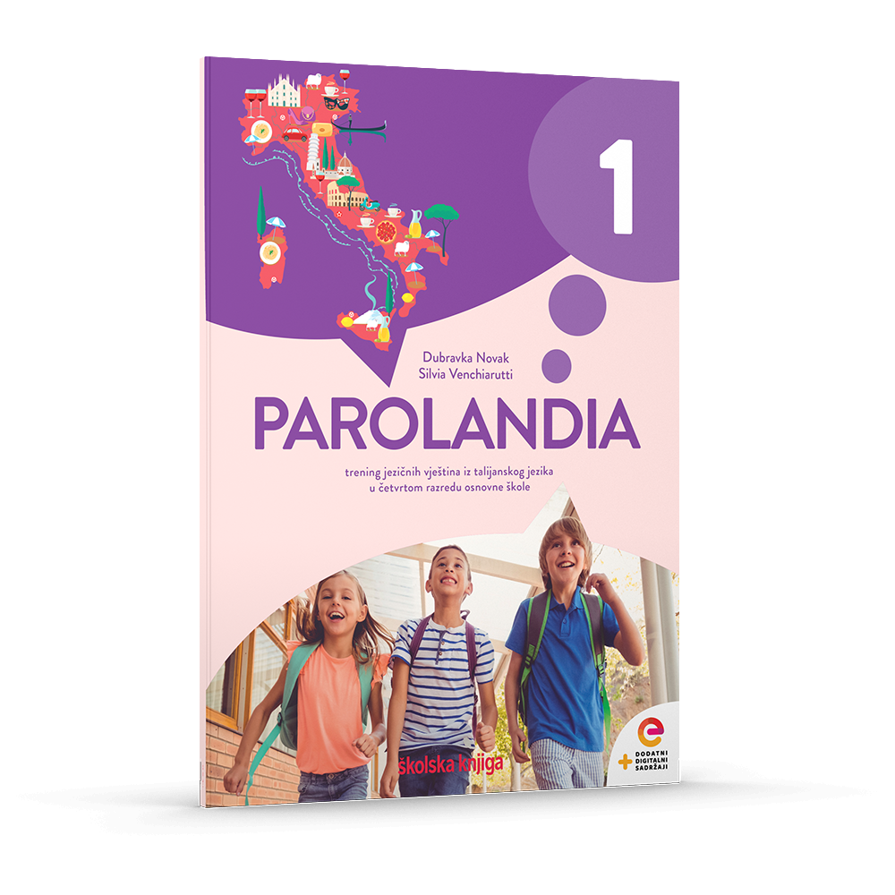 PAROLANDIA 1 - trening jezičnih vještina iz talijanskog jezika u četvrtom razredu osnovne škole