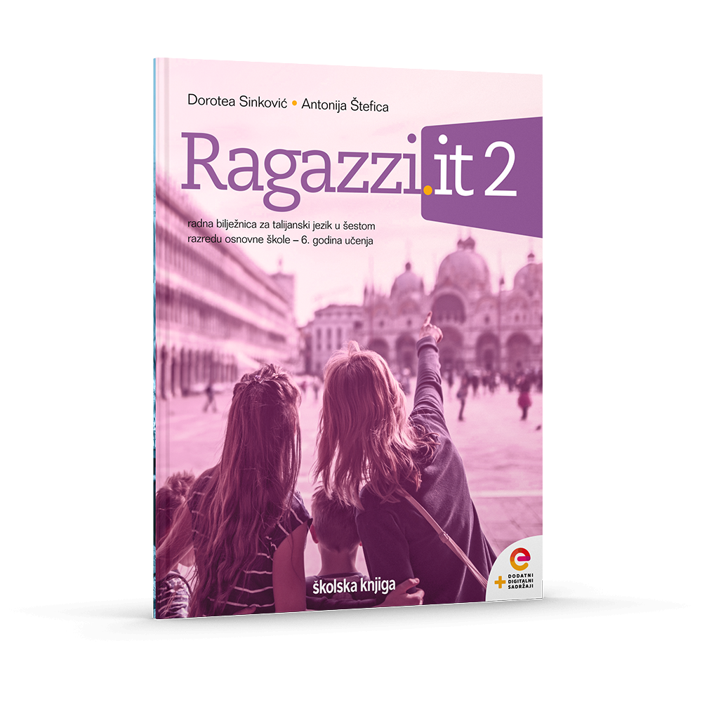 RAGAZZI.IT 2 - radna bilježnica talijanskog jezika u 6. razredu osnovne škole - 6. godina učenja