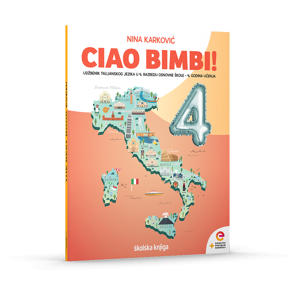 CIAO BIMBI! 4 - udžbenik talijanskog jezika u četvrtom razredu osnovne škole - 4. godina učenja