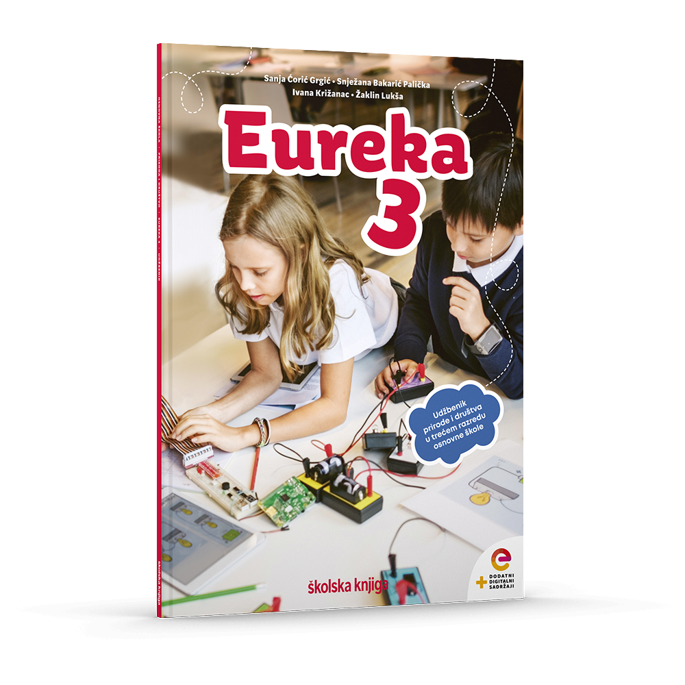 EUREKA 3 - udžbenik prirode i društva s dodatnim digitalnim sadržajima u trećem razredu osnovne škole