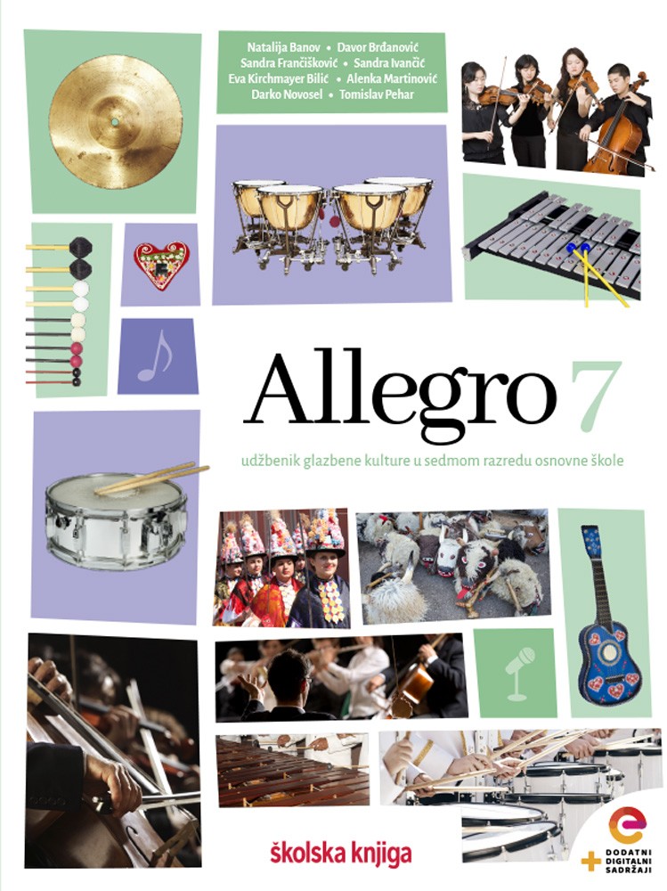 ALLEGRO 7 - udžbenik za glazbenu kulturu s dodatnim digitalnim sadržajima za sedmi razred osnovne škole