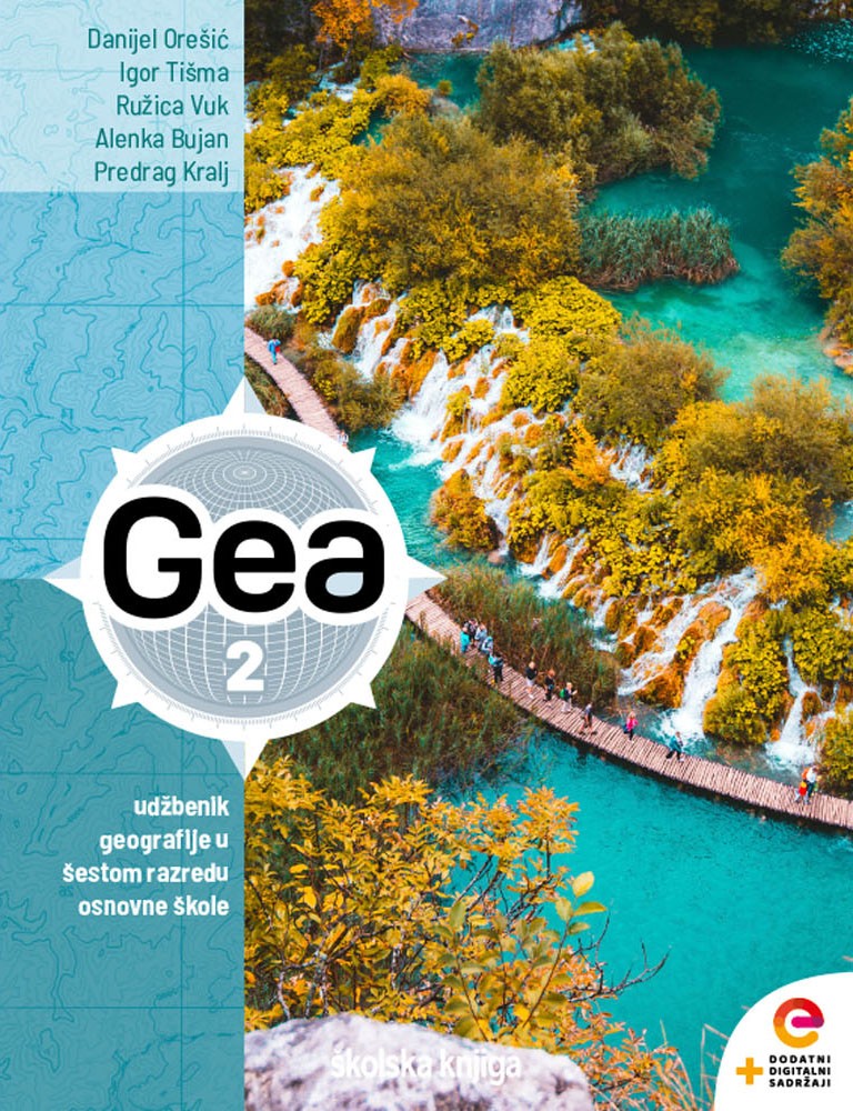 GEA 2 - udžbenik geografije s dodatnim digitalnim sadržajima u šestom razredu osnovne škole