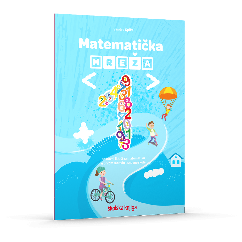 MATEMATIČKA MREŽA 1 - nastavni listići iz matematike za 1. razred osnovne škole