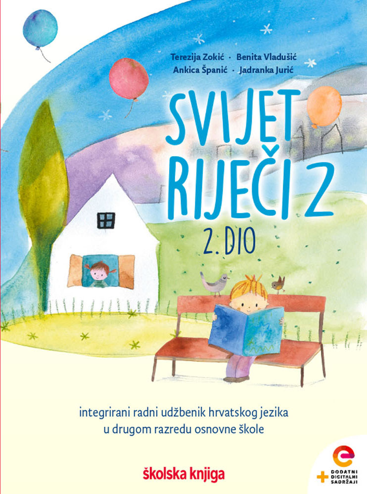 SVIJET RIJEČI 2 - integrirani radni udžbenik iz hrvatskog jezika s dodatnim digitalnim sadržajima u drugom razredu osnovne škole - komplet 1. i 2. dio