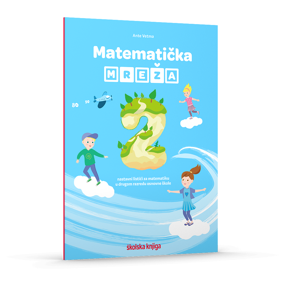 MATEMATIČKA MREŽA 2 - nastavni listići za matematiku u drugom razredu osnovne škole