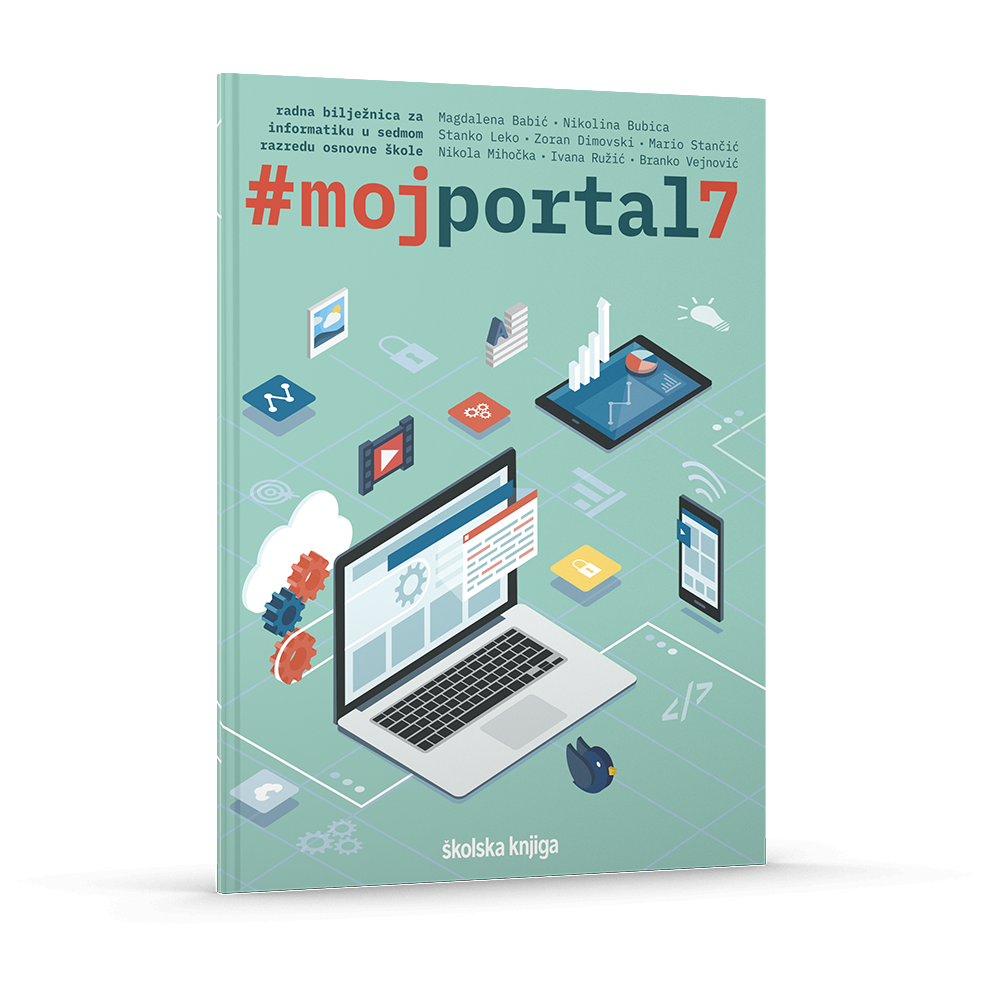 #mojportal7 - radna bilježnica za informatiku u sedmom razredu osnovne škole