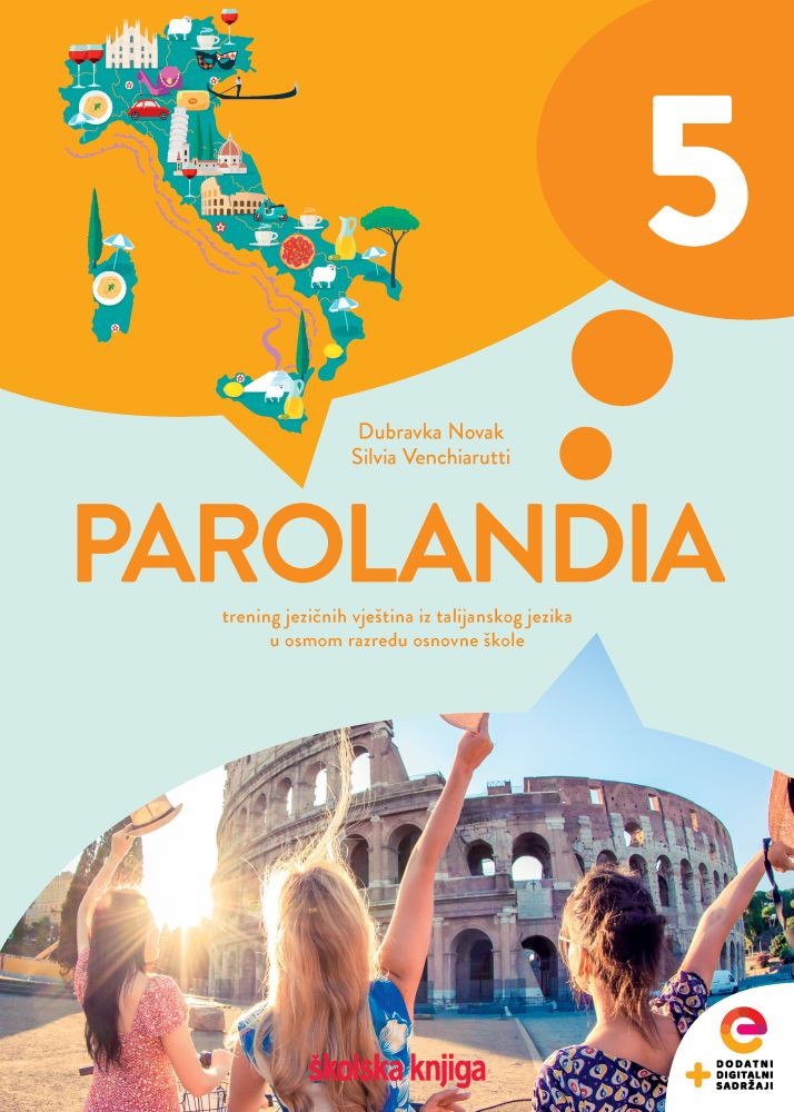 PAROLANDIA 5 - trening jezičnih vještina iz talijanskog jezika u osmom razredu osnovne škole