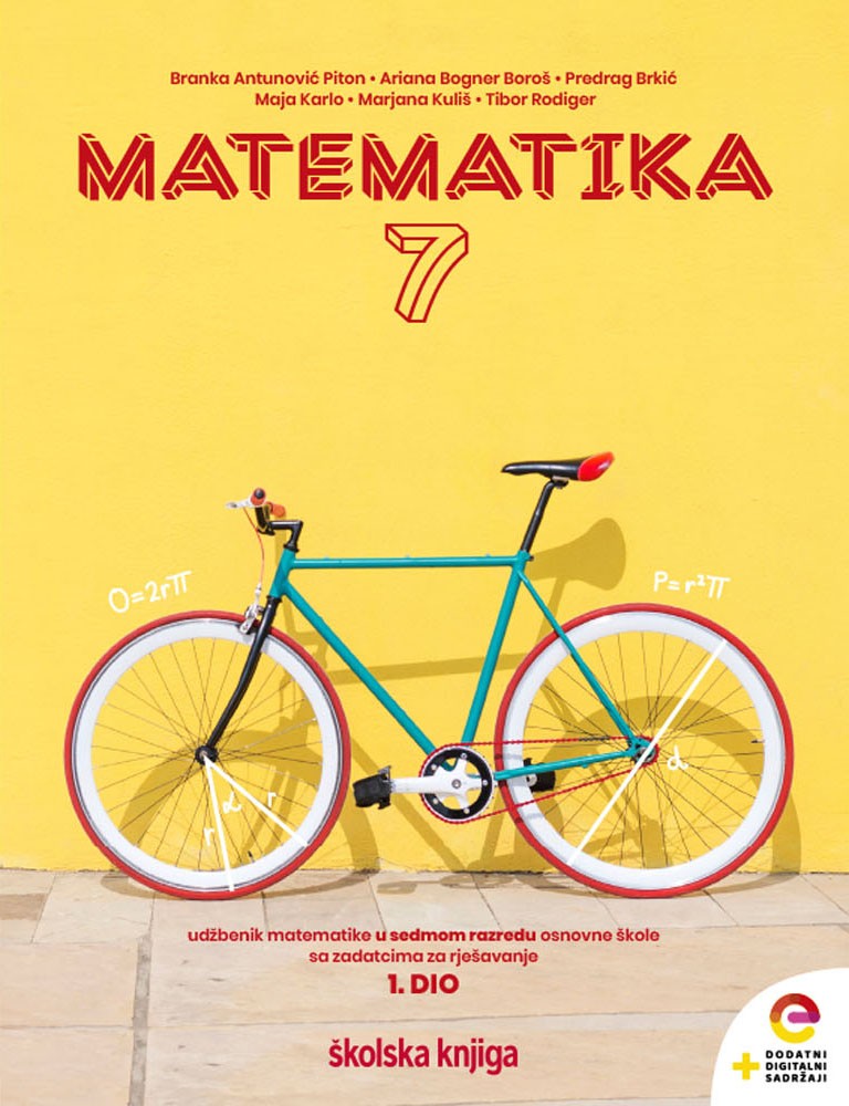 MATEMATIKA 7 : udžbenik matematike s dodatnim digitalnim sadržajima u sedmom razredu osnovne škole sa zadatcima za rješavanje  - komplet 1. i 2. dio