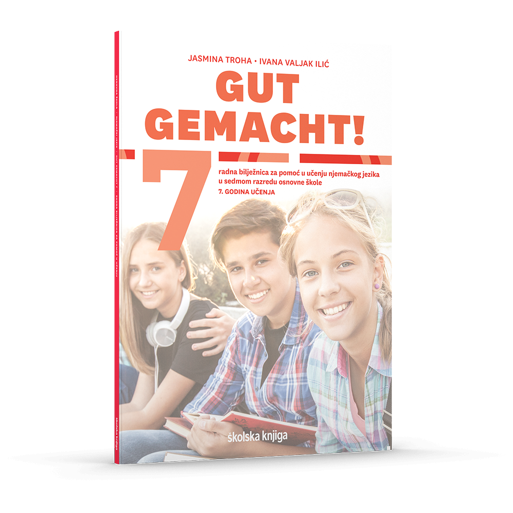 GUT GEMACHT! 7 - radna bilježnica za pomoć u učenju njemačkog jezika u sedmom razredu osnovne škole