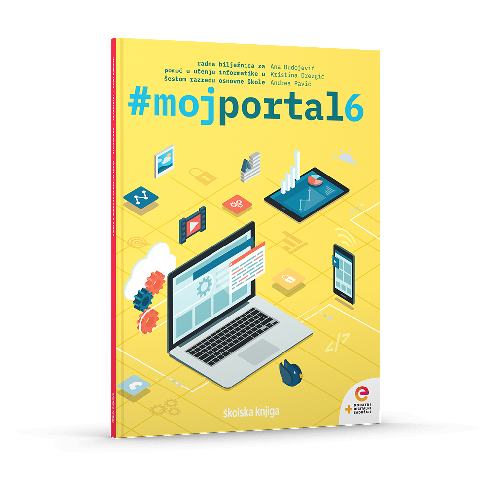 #MOJPORTAL6 - radna bilježnica za pomoć u učenju informatike u šestom razredu