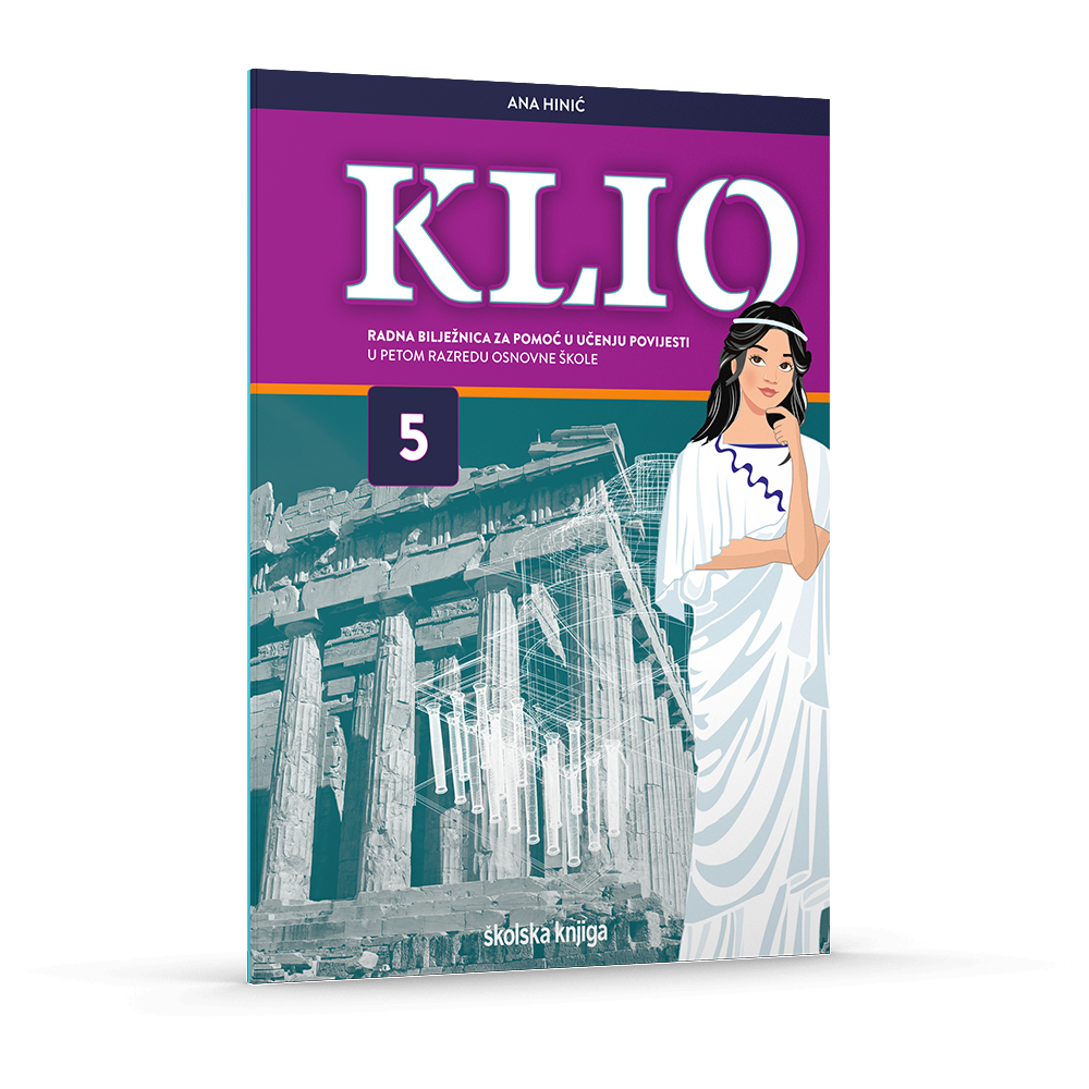 KLIO 5 - radna bilježnica za pomoć u učenju povijesti u petom razredu osnovne škole