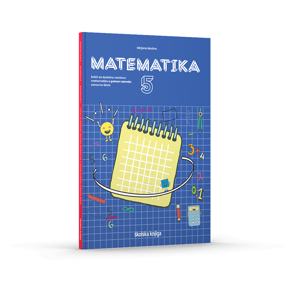 Matematika 5 - listići za dodatnu nastavu matematike u petom razredu osnovne škole