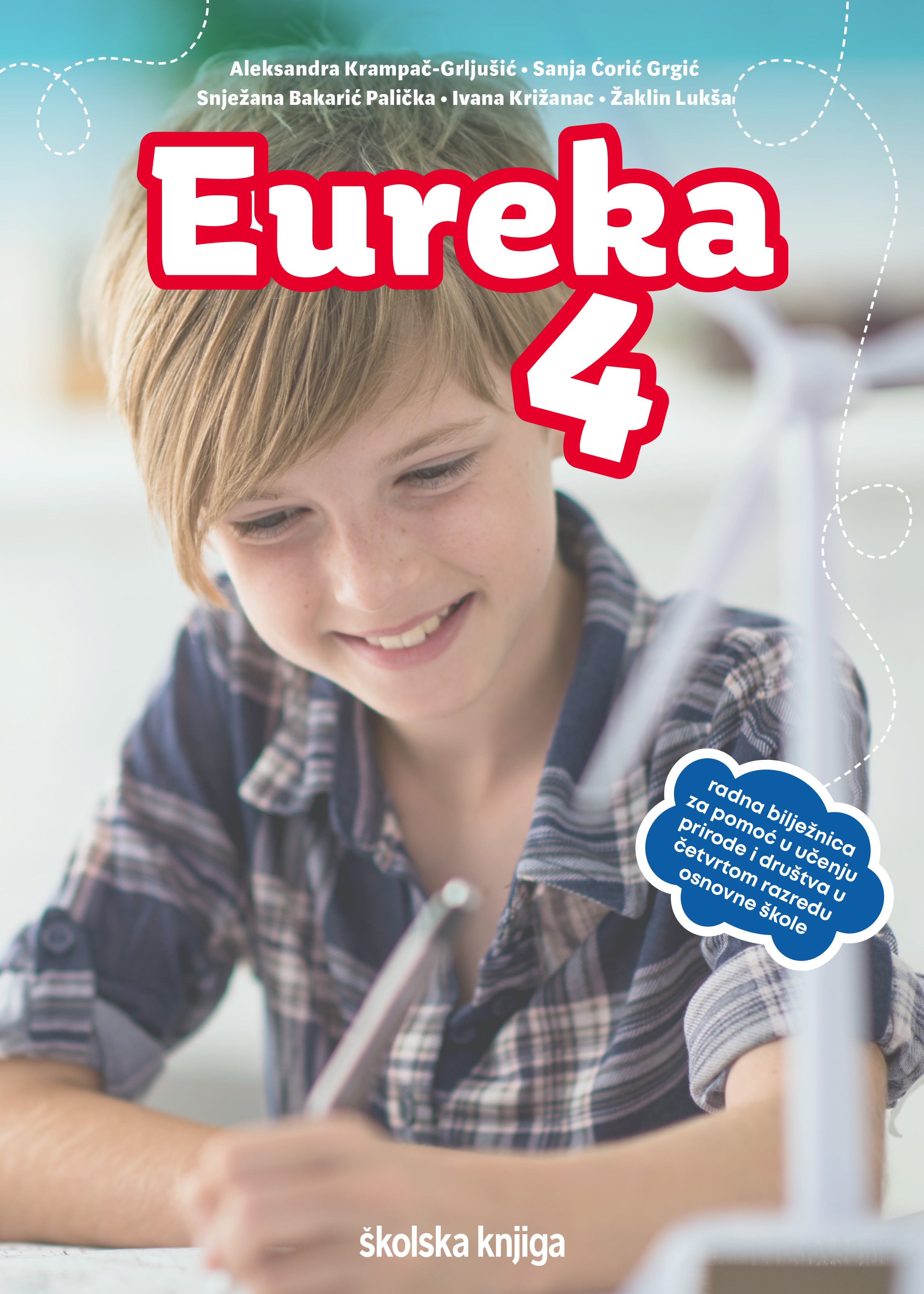 EUREKA 4 - radna bilježnica za za pomoć u učenju prirode i društva u četvrtom razredu osnovne škole