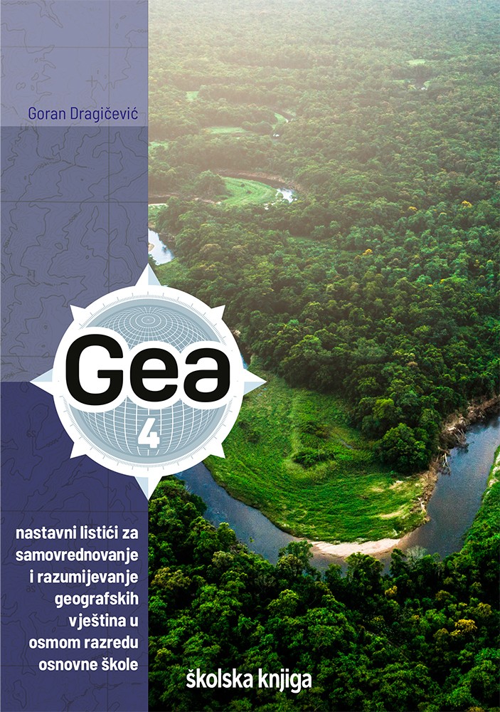 Gea 4 - nastavni listići za samovrednovanje i razumijevanje geografskih vještina