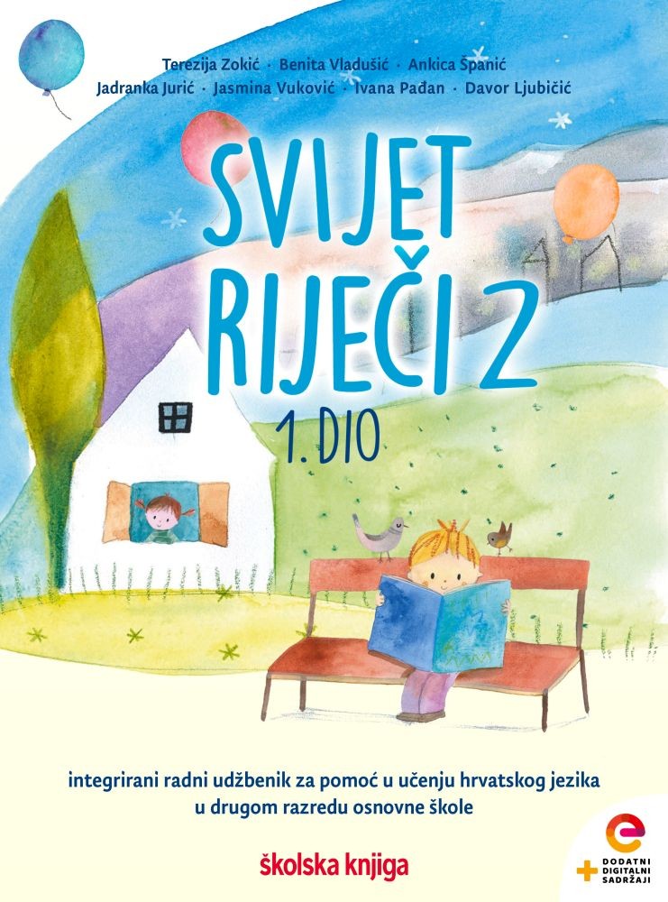 SVIJET RIJEČI 2 - integrirani radni udžbenik za pomoć u učenju hrvatskog jezika u drugom razredu osnovne škole - KOMPLET