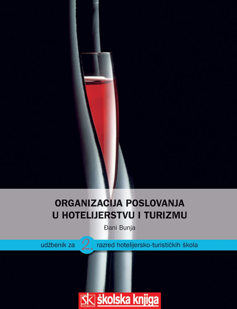 Organizacija poslovanja u hotelijerstvu i turizmu