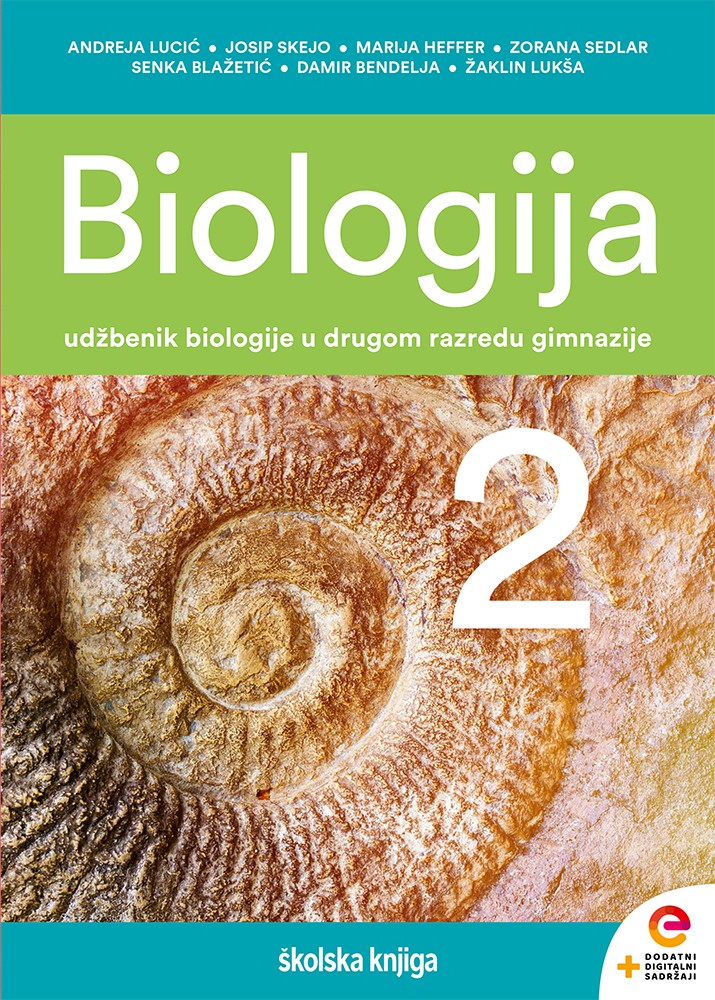 BIOLOGIJA 2 - udžbenik biologije s dodatnim digitalnim sadržajima u drugom razredu gimnazije