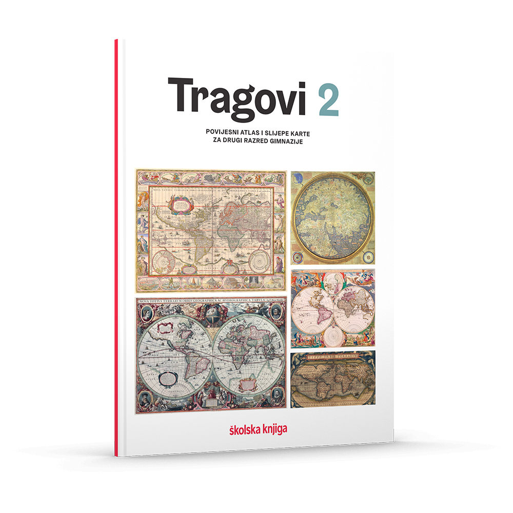 TRAGOVI 2 - povijesni atlas i slijepe karte za 2. razred gimnazije