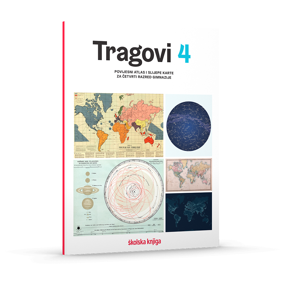 TRAGOVI 4 - povijesni atlas i slijepe karte za četvrti razred gimnazije