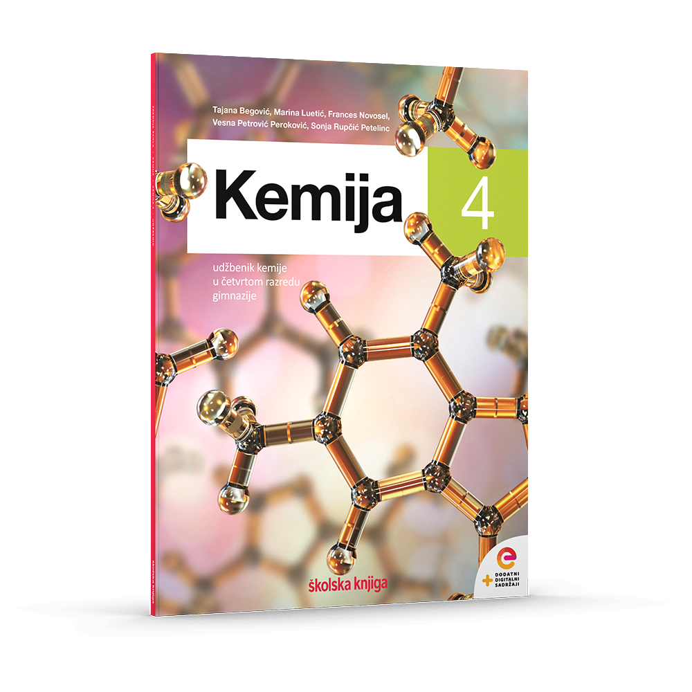 KEMIJA 4 - udžbenik kemije u četvrtom razredu gimnazije