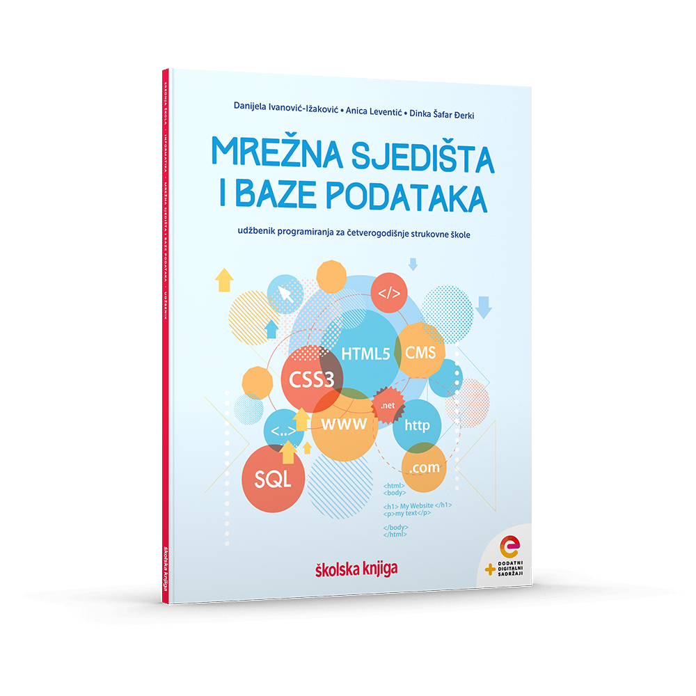 MREŽNA SJEDIŠTA I BAZE PODATAKA - udžbenik programiranja za četverogodišnje strukovne škole