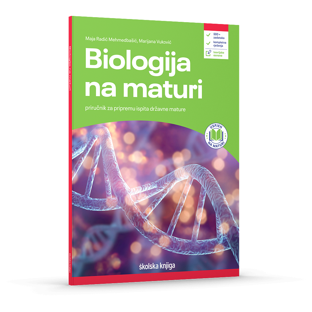 Biologija na maturi - priručnik za pripremu ispita državne mature