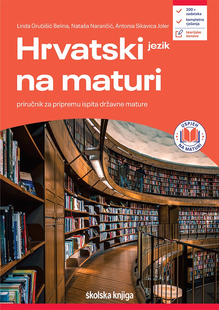 Hrvatski jezik na maturi - priručnik za pripremu ispita državne mature