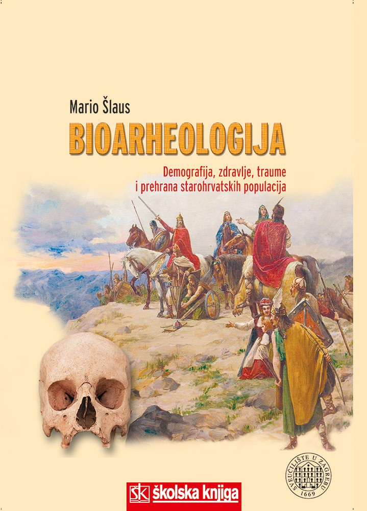 Bioarheologija - Demografija, zdravlje, traume i prehrana starohrvatskih populacija