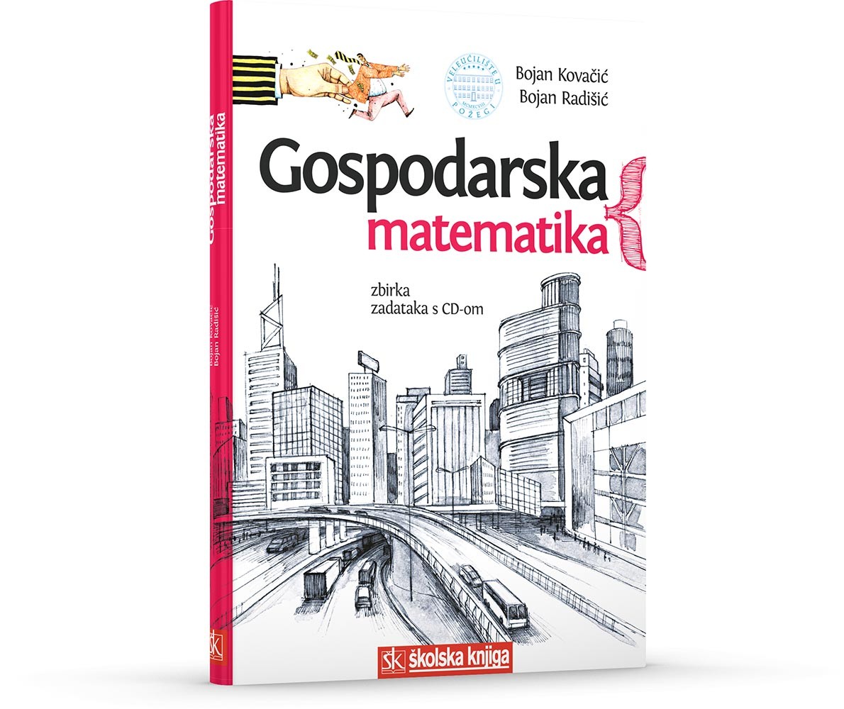 Gospodarska matematika - Zbirka zadataka s CD-om