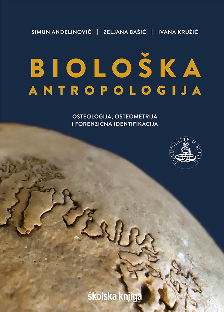Biološka antropologija – Osteologija, osteometrija i forenzična identifikacija
