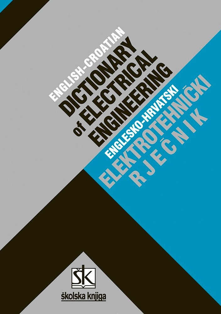 Englesko-hrvatski elektrotehnički rječnik