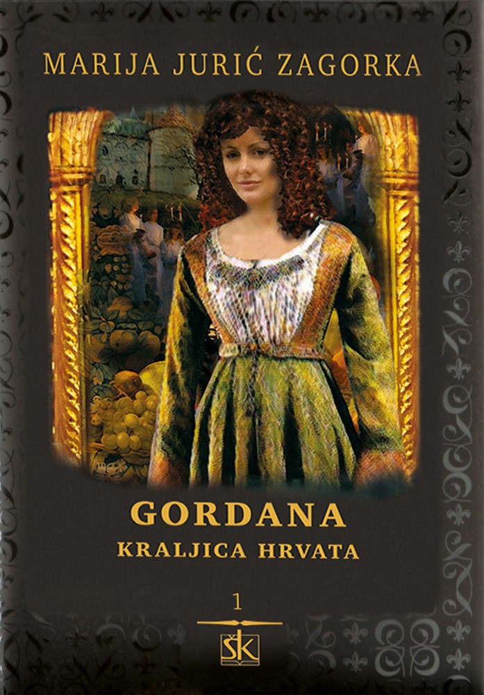 GORDANA - Kraljica Hrvata (12 svezaka)