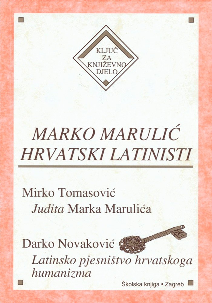 Marko Marulić; Hrvatski latinisti