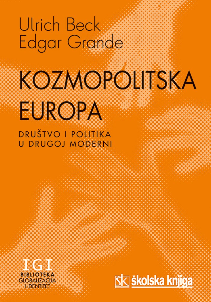 Kozmopolitska Europa - Društvo i politika u drugoj moderni