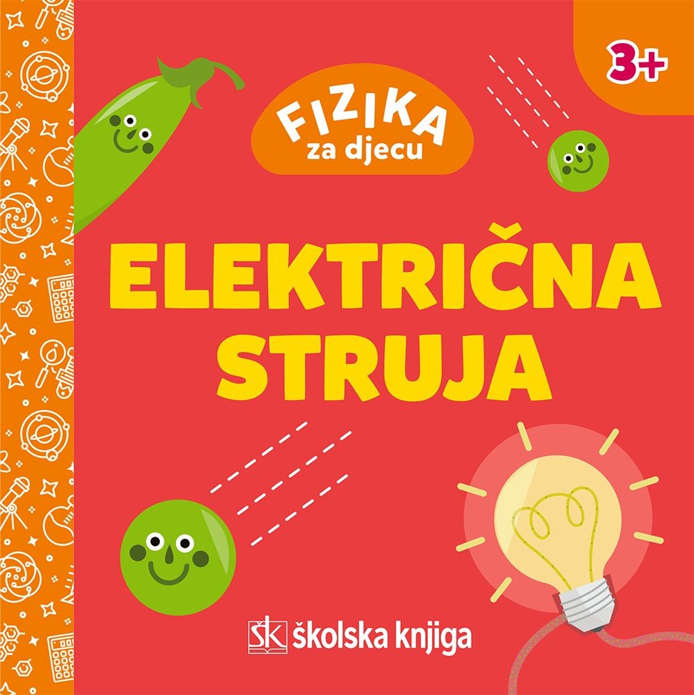 Fizika za djecu - Električna struja