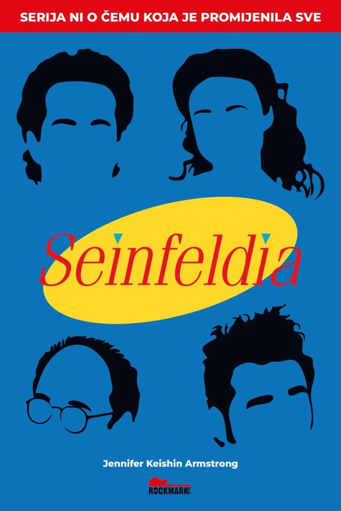 SEINFELDIA – Serija ni o čemu koja je promijenila sve