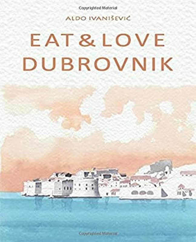 EAT & LOVE DUBROVNIK (Croatian kitchen) 
