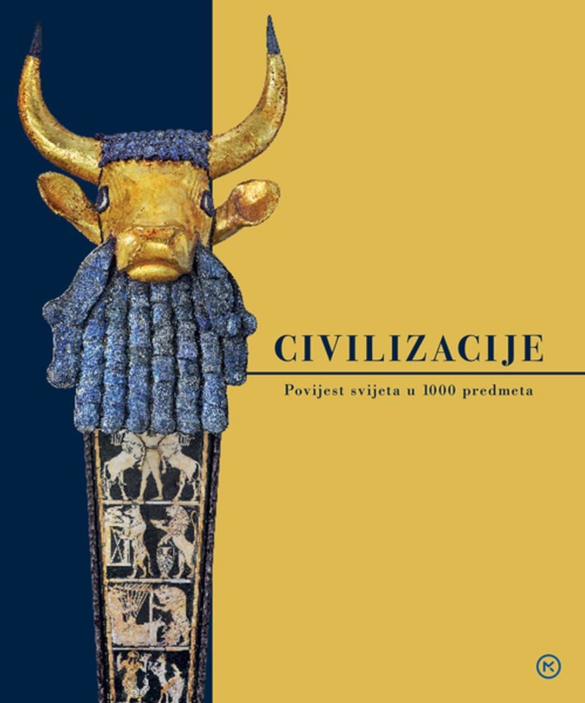 Civilizacije - Povijest svijeta u 1000 predmeta