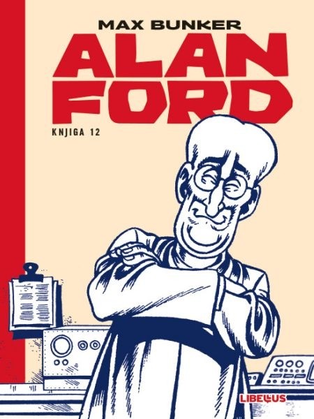 Alan Ford, knjiga12-Vesela dolina / Dvanaest umjetnika / Centurion