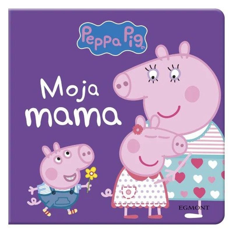 Peppa Pig - Moja mama