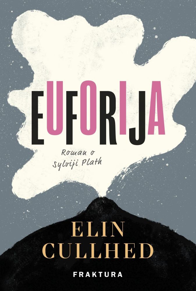 Euforija - Roman o Sylviji Plath