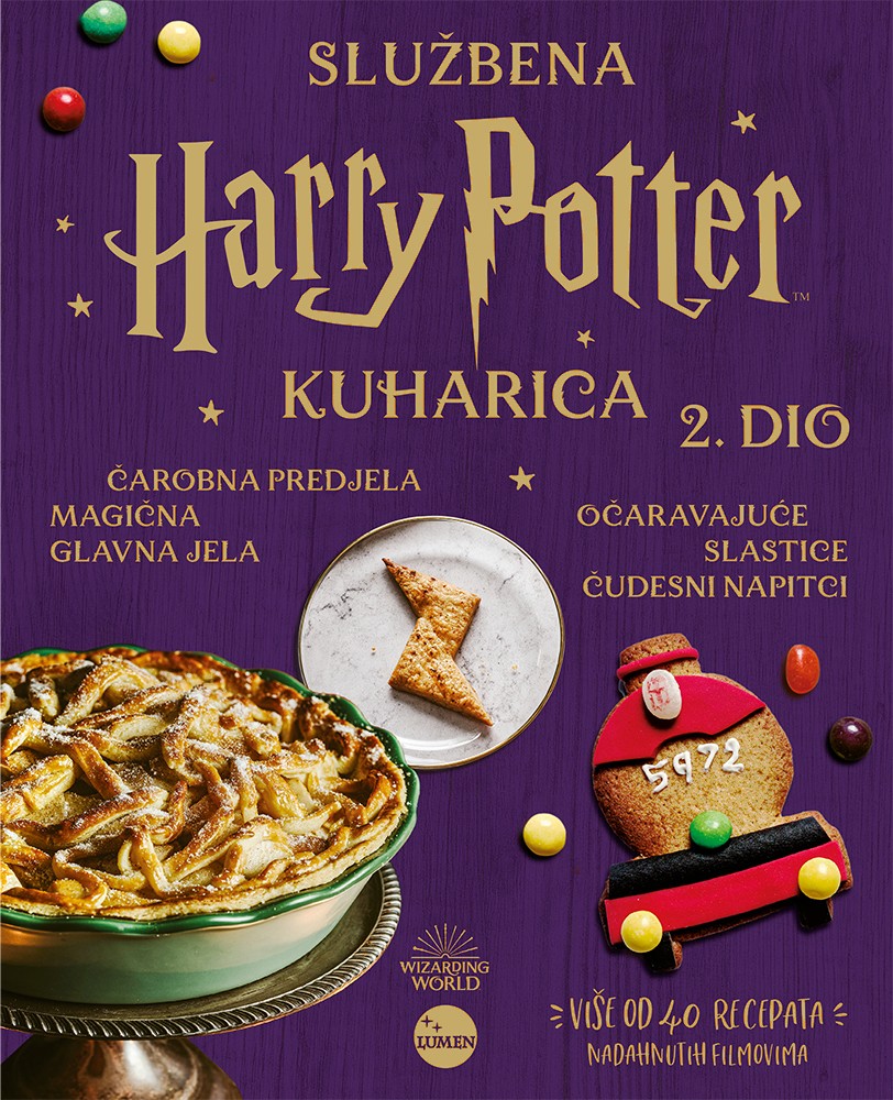 Nova službena Harry Potter kuharica – Čarobna predjela, magična glavna jela, očaravajuće slastice i čudesni napitci, 2. dio
