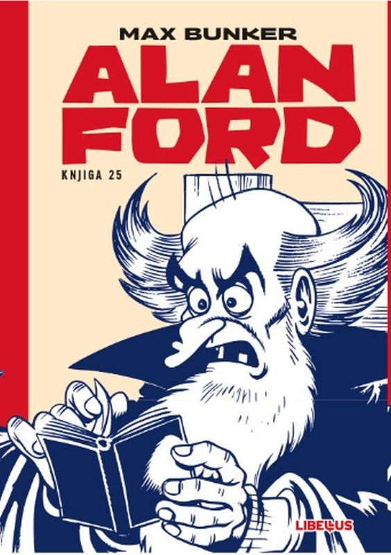 Alan Ford knjiga 25 - Doktor Rakar / Superhik opet napada / Odlazak Superhika