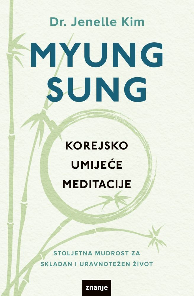 Myung Sung: Umijeće korejske meditacije